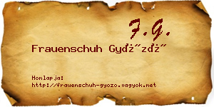 Frauenschuh Győző névjegykártya